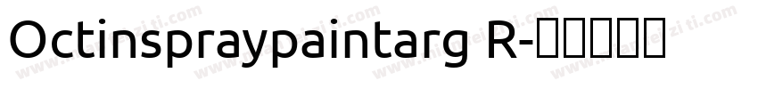 Octinspraypaintarg R字体转换